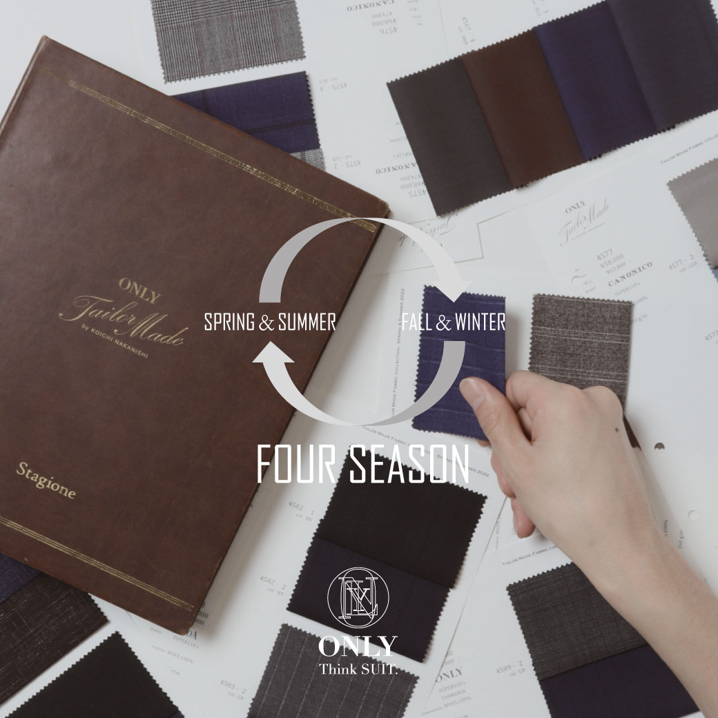Fabric Selection -FOUR SEASON-
