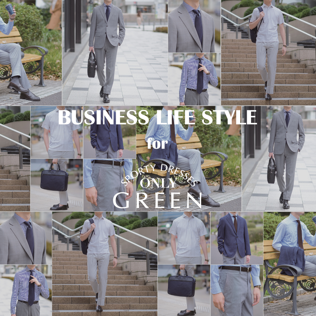 BUSINESS LIFE STYLE for ONLY GREEN
