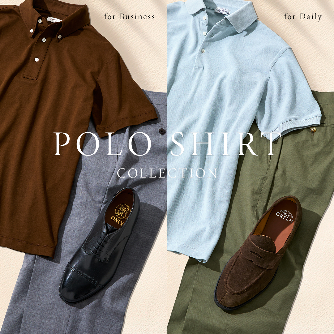 上質な日常を纏う、夏の定番　ポロシャツコレクション
